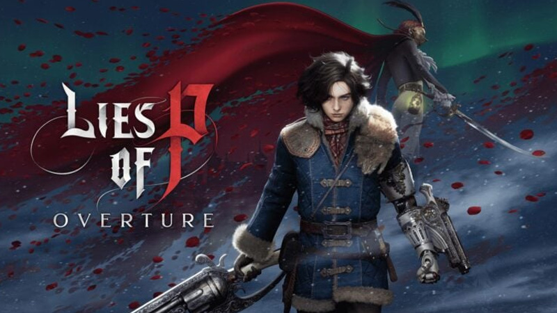 Ανακοινώθηκε το Overture DLC για το Lies of P