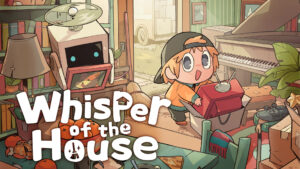 Whisper of the House | Review