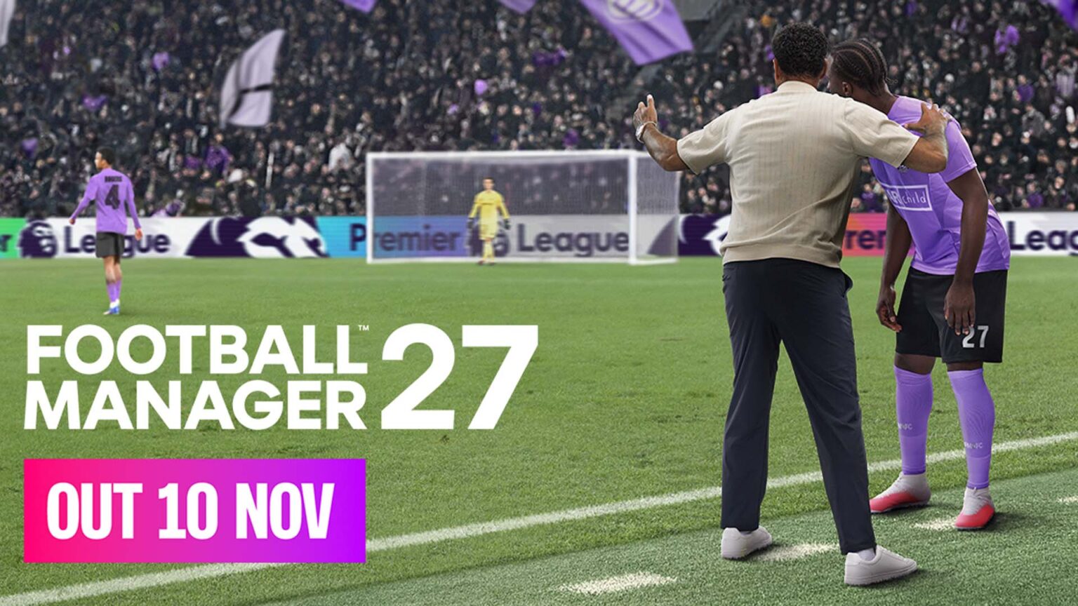 Το Football Manager 27 κυκλοφορεί στις 10 Νοεμβρίου Football Manager 27 - Release Date